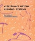 Vyšetřovací metody hybného systému