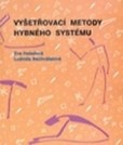 Vyšetřovací metody hybného systému