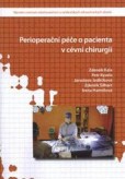 Perioperační péče o pacienta v cévní chirurgii Perioperační péče o pacienta v cévní chirurgii