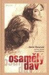 Osamělý dav Osamělý dav