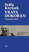 Vrata dokořán /Texty písní a básně/ Vrata dokořán /Texty písní a básně/