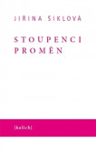 Stoupenci proměn Stoupenci proměn