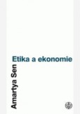 Etika a ekonomie Etika a ekonomie
