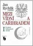 Mezi Vídní a Cařihradem 1 Mezi Vídní a Cařihradem 1