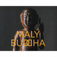 Malý Buddha Malý Buddha