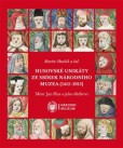Husovské unikáty ze sbírek Národního muzea (1415–2015) Husovské unikáty ze sbírek Národního muzea (1415–2015)