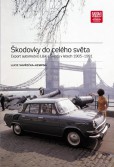 Škodovky do celého světa Škodovky do celého světa