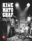 Český kinematograf. Počátky filmového průmyslu (1896-1930) Český kinematograf. Počátky filmového průmyslu (1896-1930)