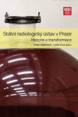 Státní radiologický ústav v Praze Státní radiologický ústav v Praze
