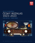 Sto let je jen začátek. Český rozhlas 1923 - 2023 ve sbírce Národního technického muzea