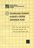 Technologie ochrany ovzduší a čišténí odpadních plynů Technologie ochrany ovzduší a čišténí odpadních plynů