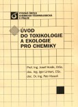 Úvod do toxikologie a ekologie pro chemiky Úvod do toxikologie a ekologie pro chemiky