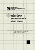 Němčina I pro posluchače VŠCHT Praha Němčina I pro posluchače VŠCHT Praha