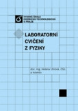 Laboratorní cvičení z fyziky Laboratorní cvičení z fyziky