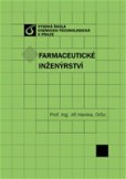 Farmaceutické inženýrství Farmaceutické inženýrství