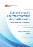 Stavové chování a termodynamické vlastnosti tekutin Stavové chování a termodynamické vlastnosti tekutin
