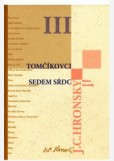 Zobrané spisy III. Tomčíkovci, Sedem sŕdc Zobrané spisy III. Tomčíkovci, Sedem sŕdc