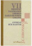 Zobrané spisy VII. Predavač talizmanov, Andreas Búr Majster