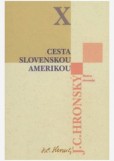 Zobrané spisy X. Cesta slovenskou Amerikou Zobrané spisy X. Cesta slovenskou Amerikou