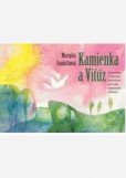 Kamienka a Viťúz Kamienka a Viťúz