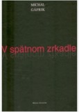 V spätnom zrkadle