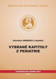 Vybrané kapitoly z pediatrie Vybrané kapitoly z pediatrie