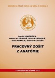 Pracovný zošit z anatómie, 2. vydanie Pracovný zošit z anatómie, 2. vydanie