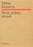 Slova, pojmy, situace Slova, pojmy, situace