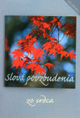 Slová povzbudenia Slová povzbudenia