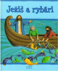 Ježiš a rybári Ježiš a rybári
