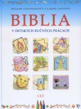Biblia v detských ručných prácach Biblia v detských ručných prácach