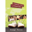 Evanjelizácia literatúrou Evanjelizácia literatúrou
