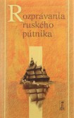 Rozprávania ruského pútnika Rozprávania ruského pútnika