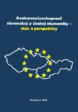 Konkurencieschopnosť slovenskej a českej ekonomiky