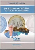 Strieborná ekonomika Strieborná ekonomika