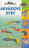 Akváriové ryby Akváriové ryby
