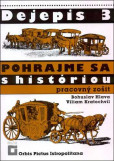 Dejepis 3 - Pohrajme sa s históriou Dejepis 3 - Pohrajme sa s históriou