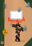 Pomocník z matematiky pre 8. ročník základných škôl - 2.zošit Pomocník z matematiky pre 8. ročník základných škôl - 2.zošit