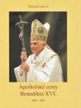 Apoštolské cesty Benedikta XVI. Apoštolské cesty Benedikta XVI.