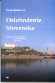 Oslobodenie Slovenska Oslobodenie Slovenska