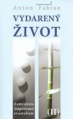 Vydarený život II. Vydarený život II.