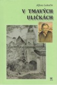 V tmavých uličkách V tmavých uličkách