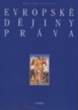 Evropské dějiny práva Evropské dějiny práva