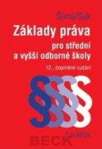 Základy práva pro střední a vyšší odborné školy. 12. vydání