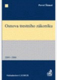 Osnova trestního zákoníku 2004 - 2006