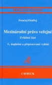 Mezinárodní právo veřejné - zvláštní část Mezinárodní právo veřejné - zvláštní část