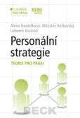 Personální strategie - krok za krokem Personální strategie - krok za krokem