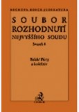 Soubor rozhodnutí Nejvyššího soudu sv.4 Soubor rozhodnutí Nejvyššího soudu sv.4