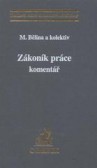 Zákoník práce, právní stav k 15.03.2008 sešit 72 Zákoník práce, právní stav k 15.03.2008 sešit 72