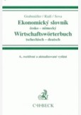 Ekonomický slovník česko-německý Wirtschaftswörterbuch tsechitsch-deutsch